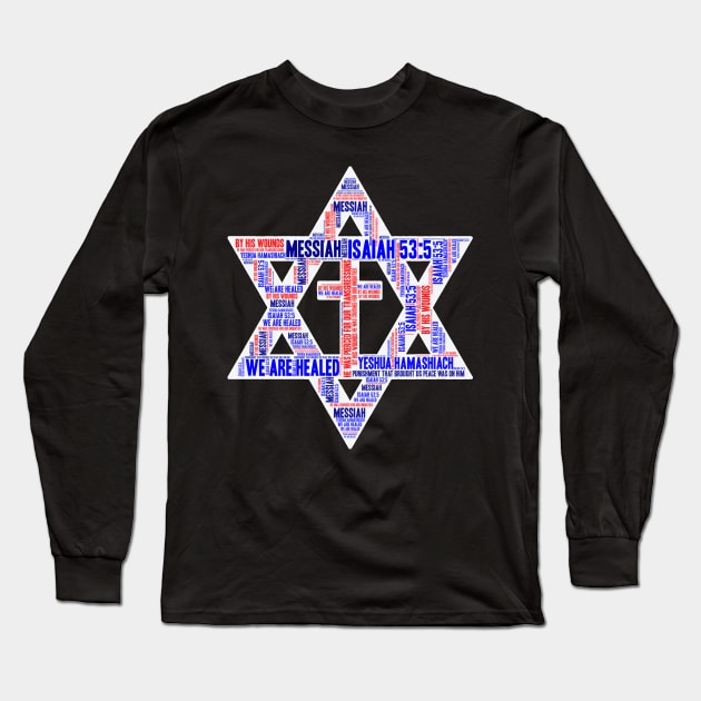 Isaiah 53-5 Word Cloud Messianic Star David Crucifix Long Sleeve T-Shirt by BubbleMench